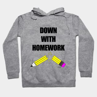 Down With Homework Hoodie